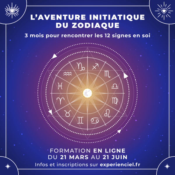 L'aventure initiatique du zodiaque